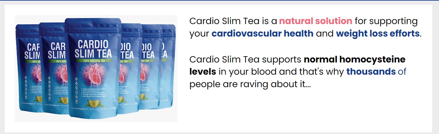 Cardio Slim Tea Review: